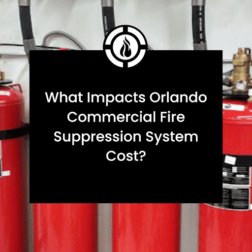 Orlando commercial fire suppression system cost