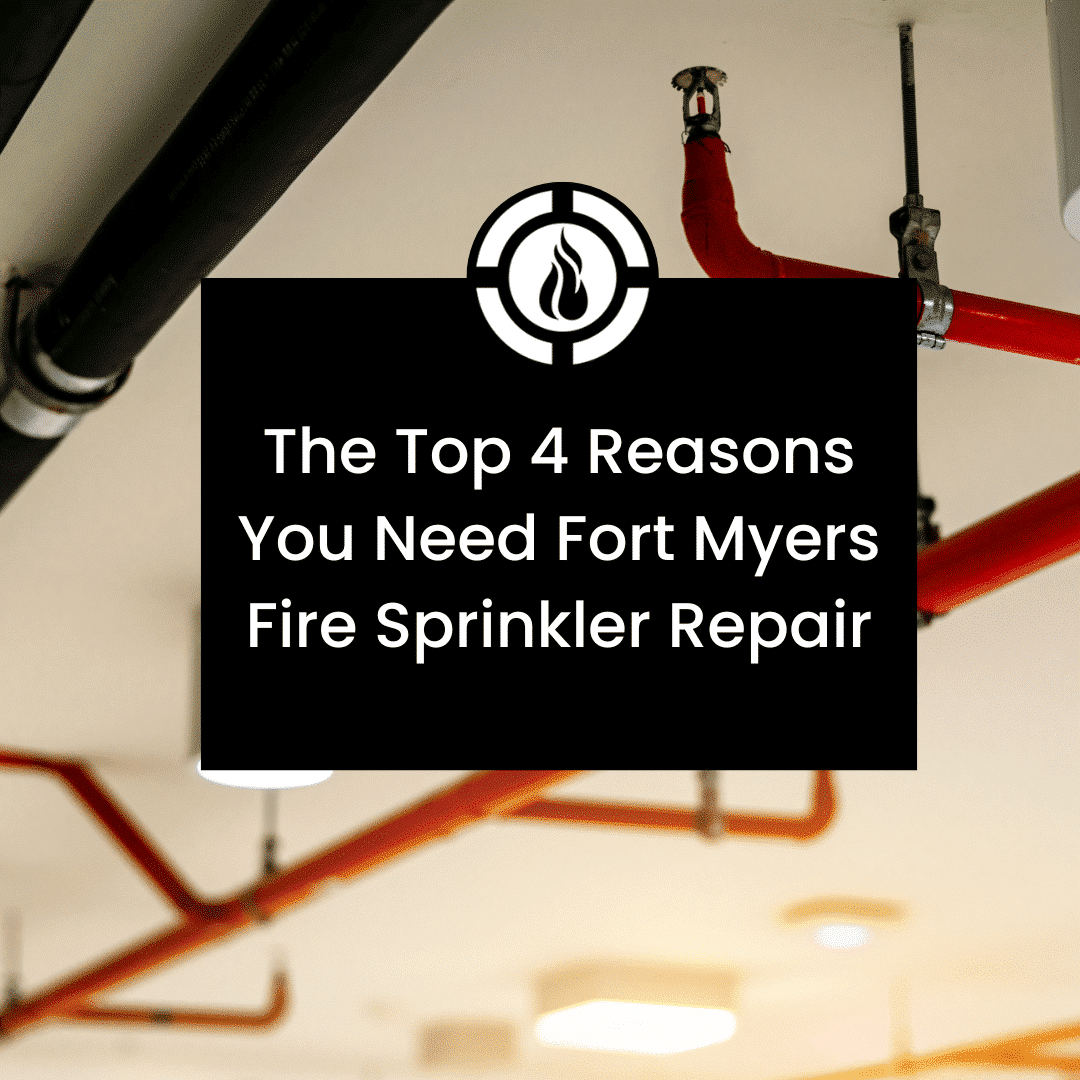 Fort Myers fire sprinkler repair