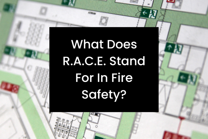 What Does R.A.C.E. Stand for in Fire Safety? - DynaFire