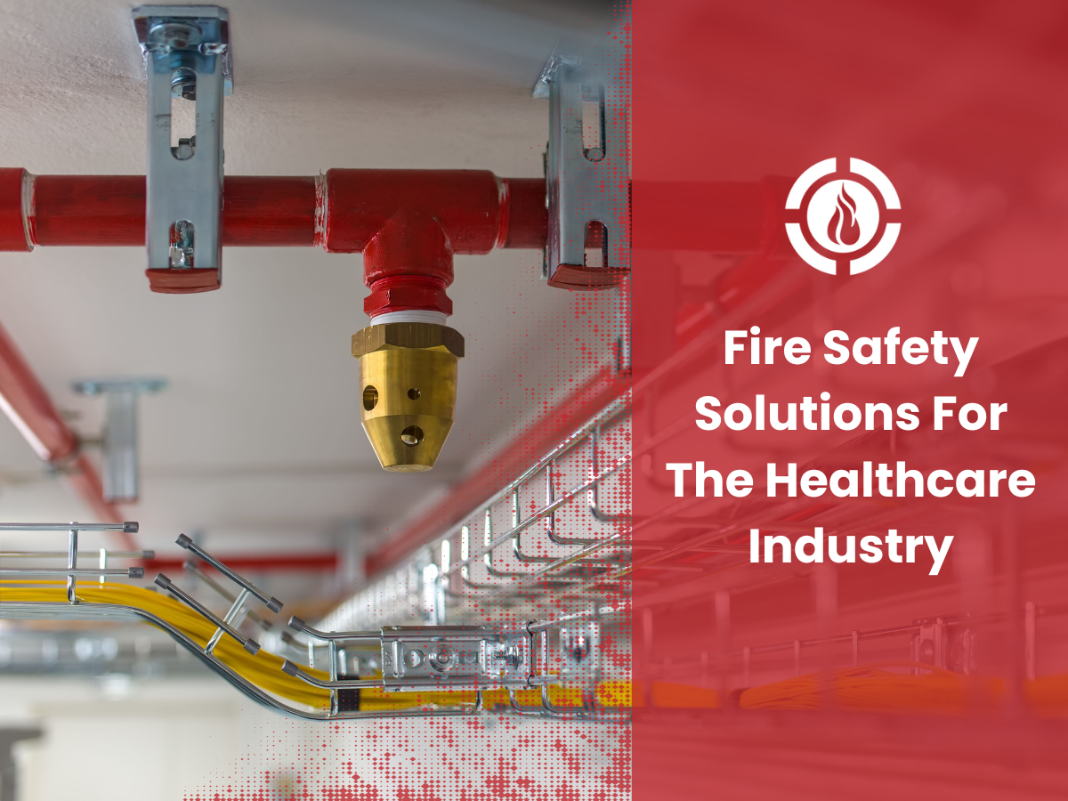 fire protection for healthcare properties