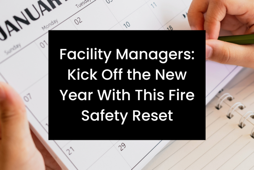 New‑year fire safety checklist for facilities